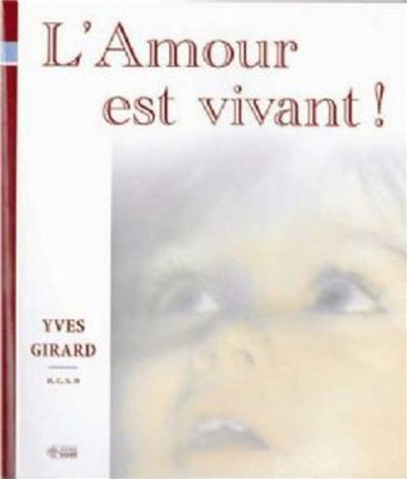 Emprunter Amour est vivant (l') livre