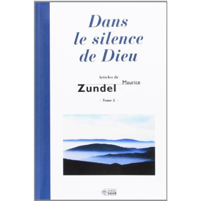 Emprunter Dans le silence de Dieu . Tome 2 livre