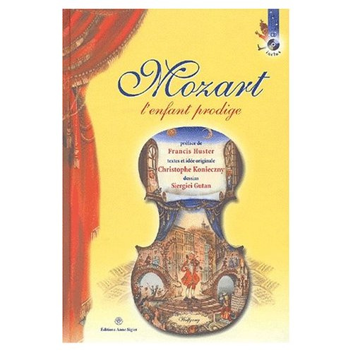 Emprunter Mozart l'enfant prodige. Avec 1 CD audio livre