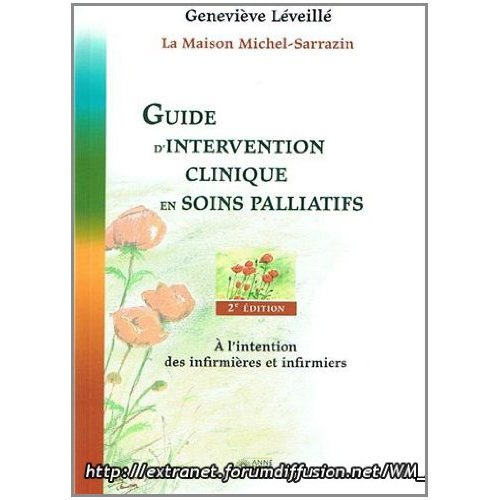 Emprunter Guide d'intervention clinique en soins palliatifs. A l'intention des infirmières et infirmiers, 2e é livre