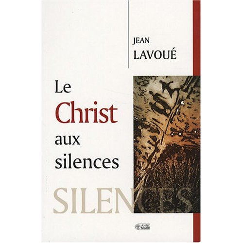 Emprunter Le Christ aux silences livre
