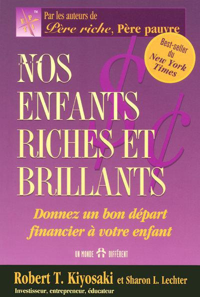 Emprunter Nos enfants riches et brillants. Donnez un bon départ financier à vos enfants livre