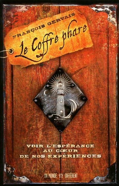 Emprunter Le coffre phare. Voir l'espérance au coeur de nos expériences livre