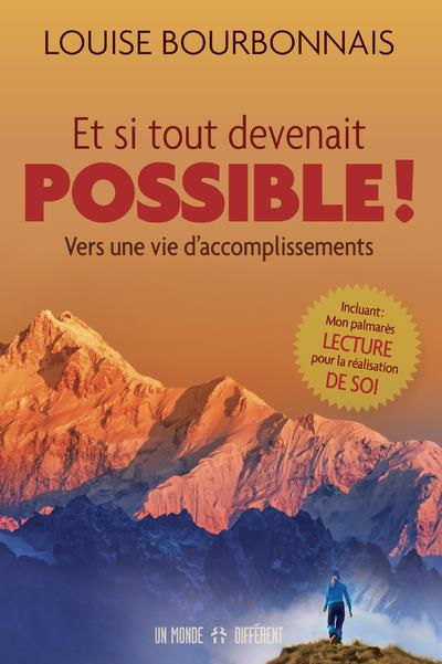 Emprunter Et si tout devenait possible ! Vers une vie d'accomplissements livre