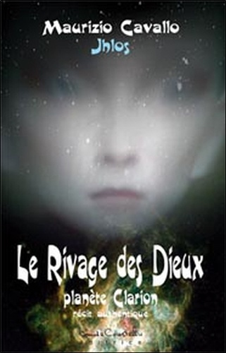 Emprunter Le rivage des dieux. Récit authentique d'un enlèvement livre