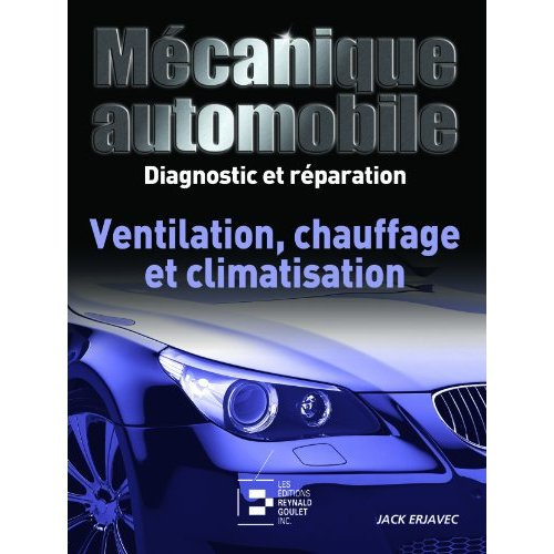 Emprunter Ventilation, chauffage et climatisation. diagnostic et reparation - diagnostic et reparation. livre