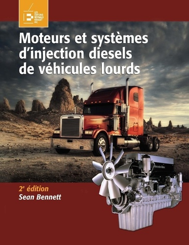 Emprunter Moteurs et systèmes d'injection diesels de véhicules lourds. 2e édition livre
