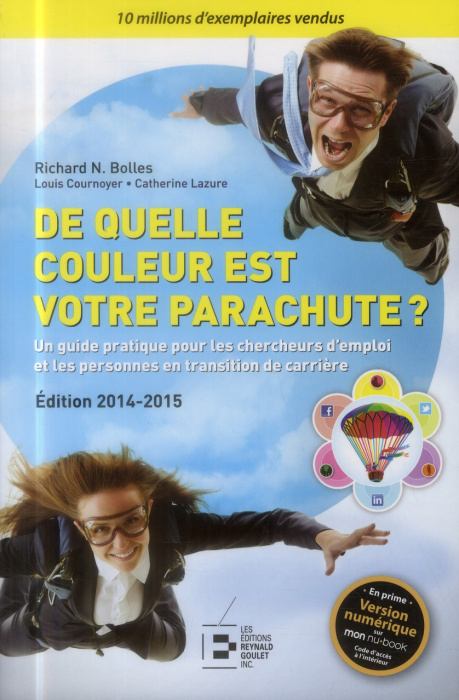 Emprunter De quelle couleur est votre parachute ? Un guide pratique pour les gens en recherche d'emploi et en livre