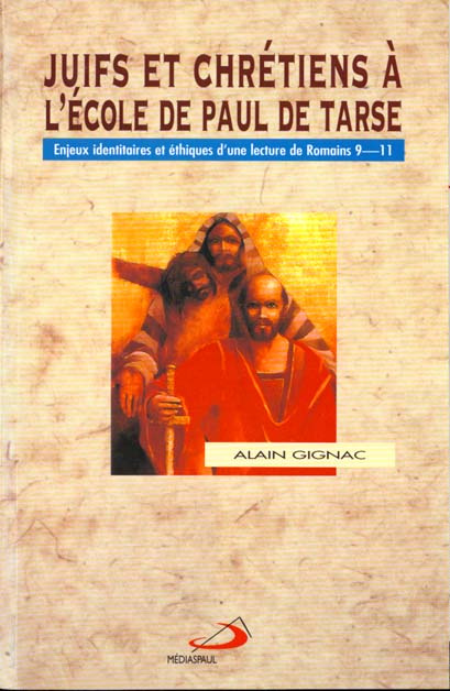 Emprunter Juifs et chrétiens à l'école de Paul de Tarse. Enjeux identitaires et éthiques d'une lecture de Roma livre
