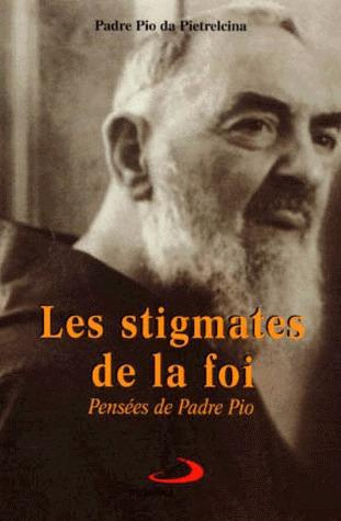 Emprunter Les stigmates de la foi. Pensées de Padre Pio livre