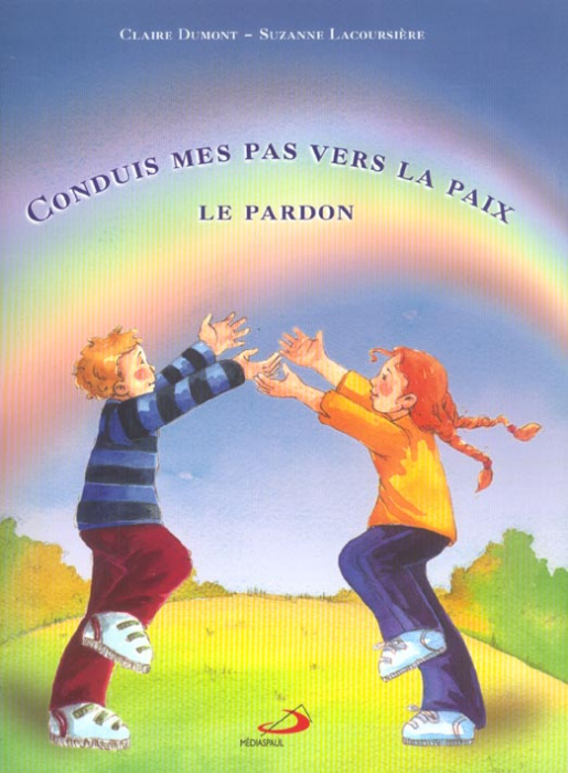 Emprunter Conduis mes pas vers la paix. Le pardon livre
