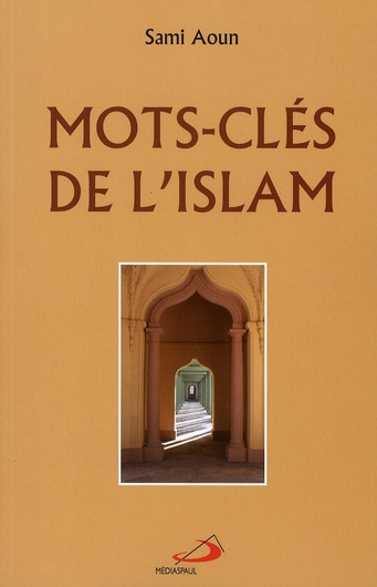 Emprunter Mots-clés de l'islam livre