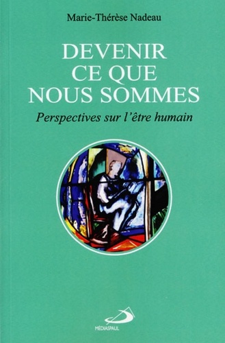 Emprunter Devenir ce que nous sommes. Perspectives sur l'être humain livre