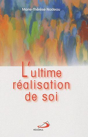Emprunter L'ultime réalisation de soi livre