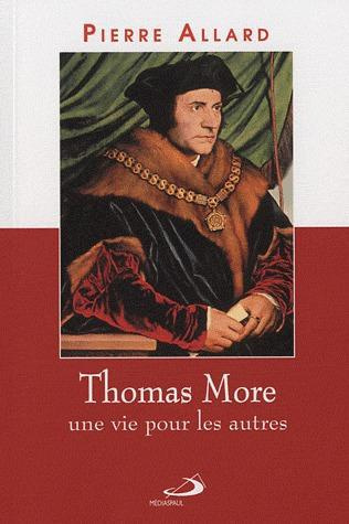Emprunter Thomas More. Une vie pour les autres livre