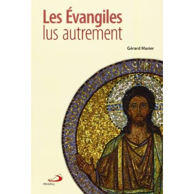Emprunter Evangiles lus autrement livre