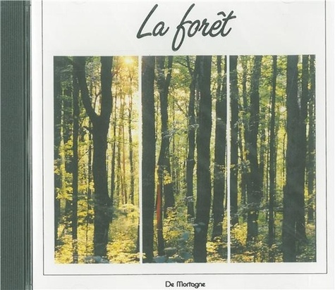 Emprunter La forêt - CD livre