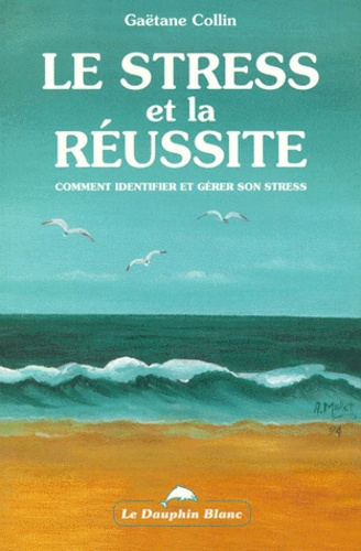Emprunter STRESS ET LA REUSSITE livre