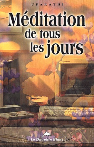 Emprunter Méditation de tous les jours livre