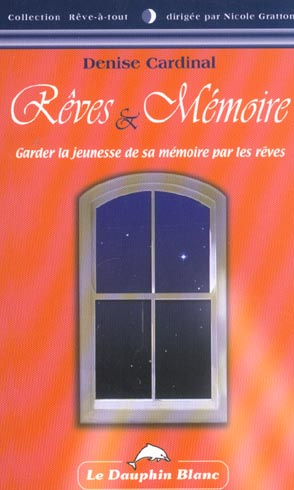 Emprunter rêves et mémoire livre