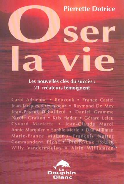 Emprunter OSER LA VIE - NOUVELLES CLES DU SUCCES livre