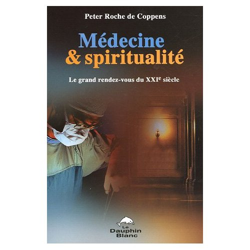 Emprunter Médecine et spiritualité livre