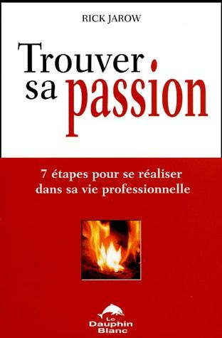 Emprunter TROUVER SA PASSION livre