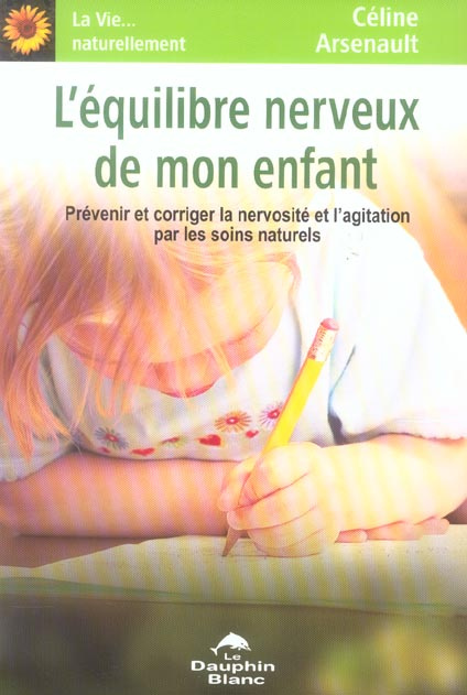 Emprunter L'équilibre nerveux de mon enfant livre
