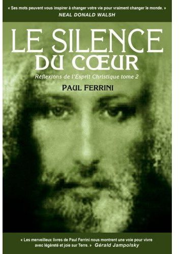 Emprunter Le silence du coeur / Tome 2, reflexion de l'Esprit christique livre