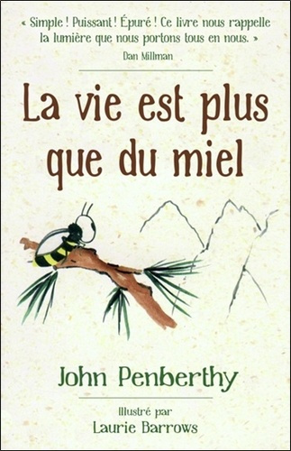 Emprunter La vie est plus que du miel livre