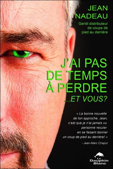 Emprunter J'ai pas de temps à perdre... Et vous? livre