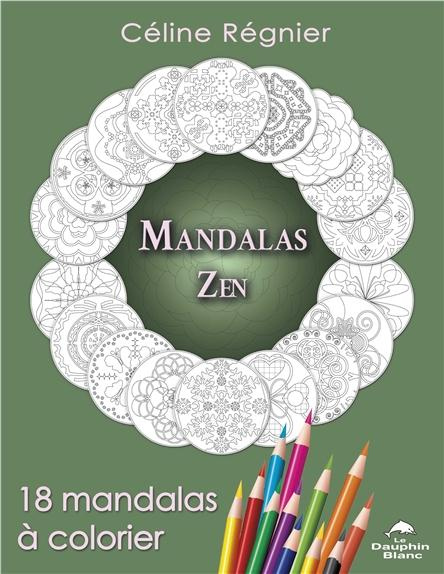 Emprunter Mandalas Zen. 18 mandalas à colorier livre