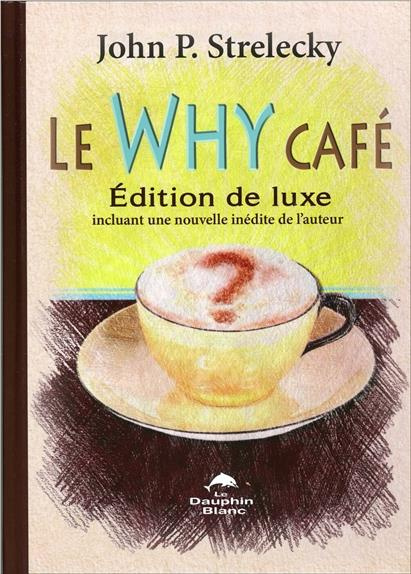Emprunter Le Why Café livre