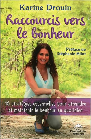 Emprunter Raccourcis vers le bonheur livre