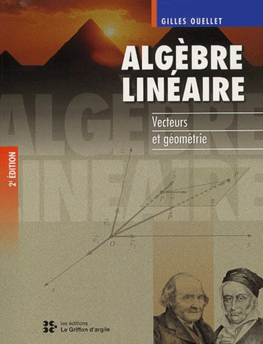 Emprunter Algèbre linéaire. Vecteurs et géométrie, 2ème édition livre