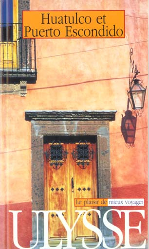 Emprunter Huatulco et Puerto Escondido livre