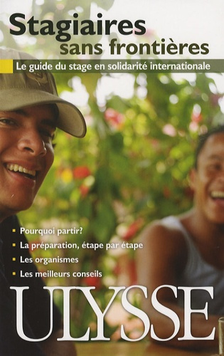 Emprunter Stagiaires sans frontières. Le guide du stage en solidarité internationale, 2e édition livre
