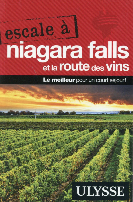 Emprunter Escale a Niagara Falls et la route des vins livre