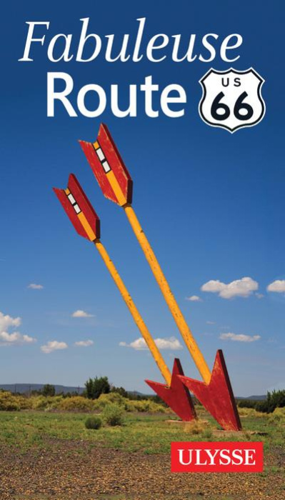 Emprunter Fabuleuse route 66. 2e édition livre