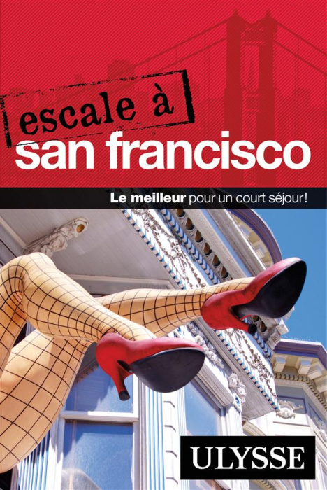 Emprunter Escale à San Francisco livre