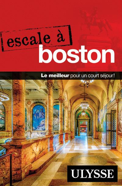 Emprunter Escale à Boston. 3e édition livre