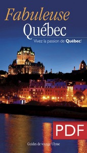 Emprunter Fabuleuse Québec. Vivez la passion du Québec ! livre