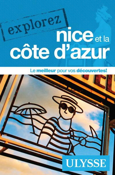 Emprunter Explorez Nice et la Côte d'Azur livre