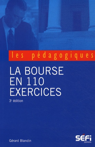 Emprunter La Bourse en 110 exercices. 3e édition livre