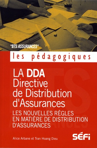 Emprunter La DDA et les nouvelles règles en matière de distribution d'assurances. BTS assurance livre