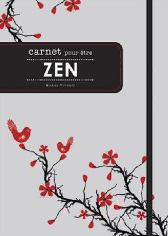 Emprunter Carnet pour être zen livre