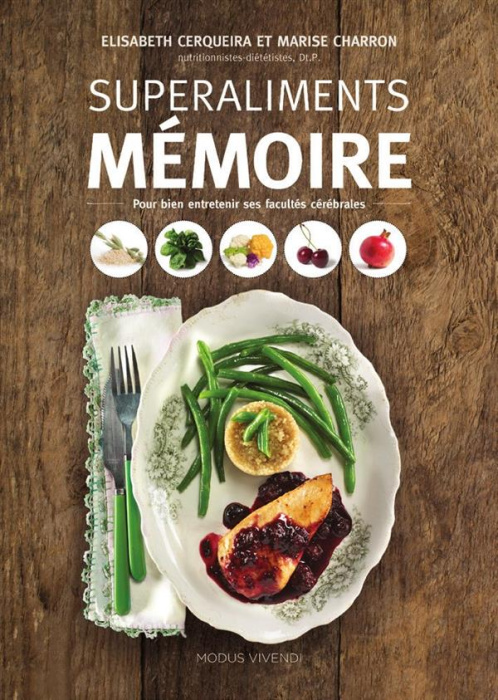 Emprunter Superaliments mémoire. Pour bien entretenir ses facultés mentales livre