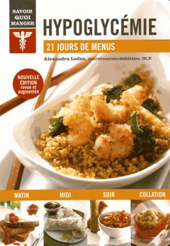 Emprunter HYPOGLYCEMIE - 21 JOURS DE MENUS livre