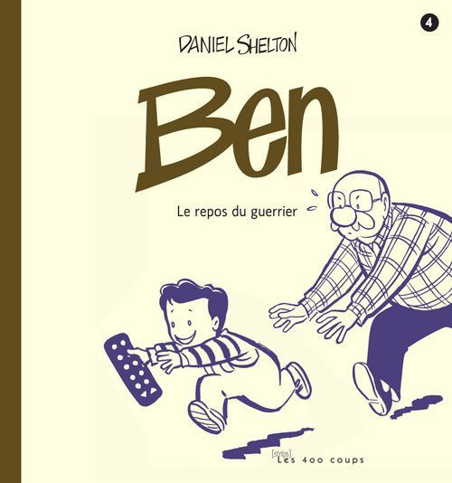 Emprunter Ben. Tome 4, Le repos du guerrier livre