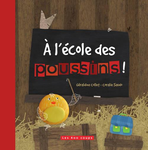 Emprunter A l'école des poussins ! livre